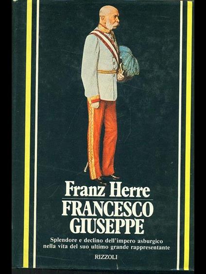 Francesco Giuseppe - Franz Herre - copertina