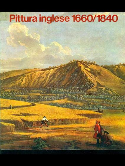 Pittura inglese 1660/1840 - copertina