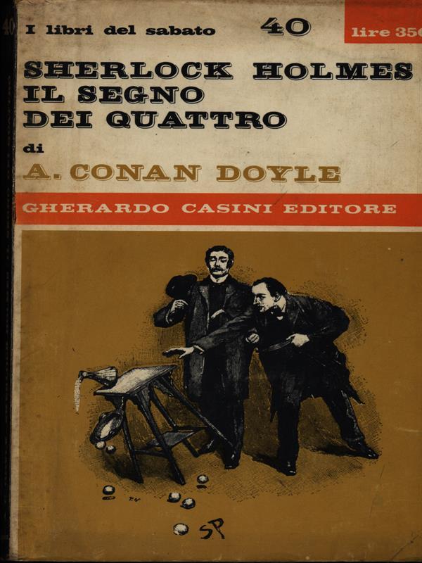 Sherlock Holmes. il segno dei quattro