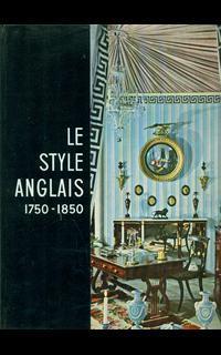 Le style anglais 1750-1850 - 2