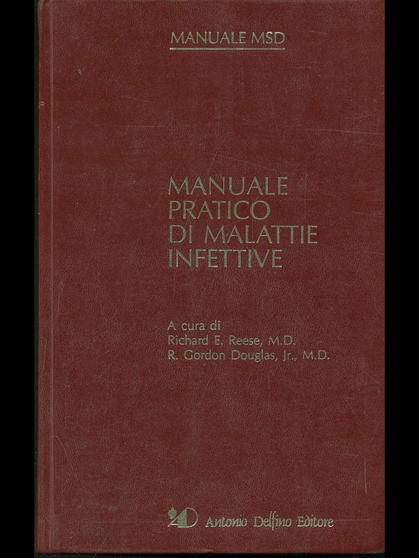 Manuale pratico di malattie infettive
