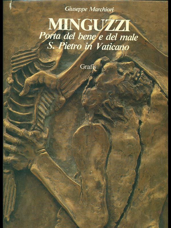 Minguzzi. Porta del bene e del male S. Pietro in Vaticano