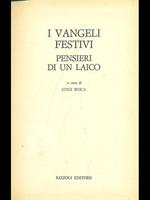 I Vangeli festivi. Pensieri di un laico