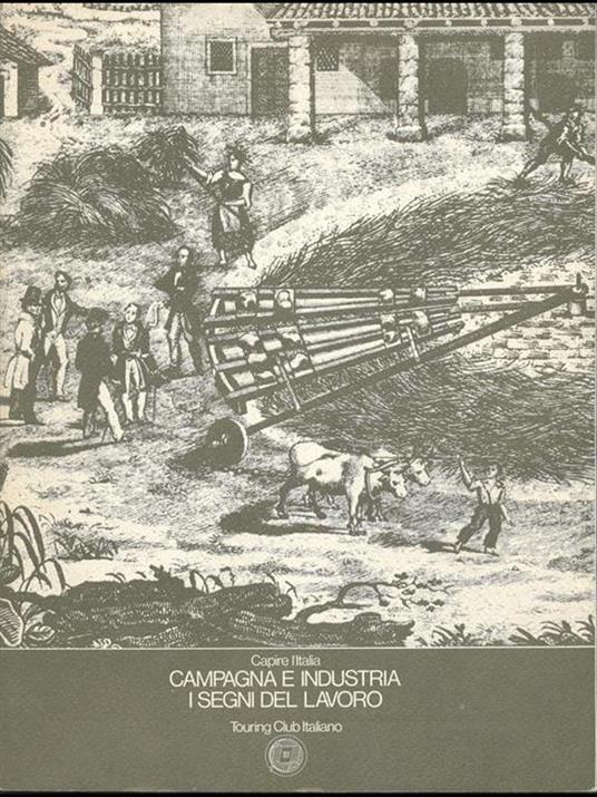 Campagna e Industria. I segni del lavoro - copertina