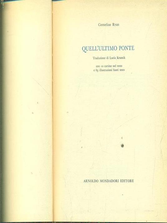 Quell'ultimo ponte - Cornelius Ryan - copertina