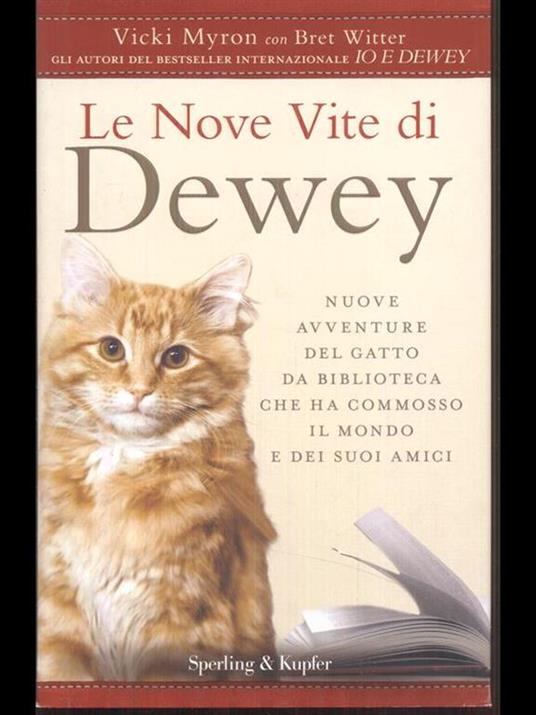 Le nove vite di Dewey - Vicki Myron,Bret Witter - copertina