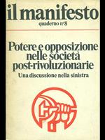 Potere e opposizione nelle società post-rivoluzionarie