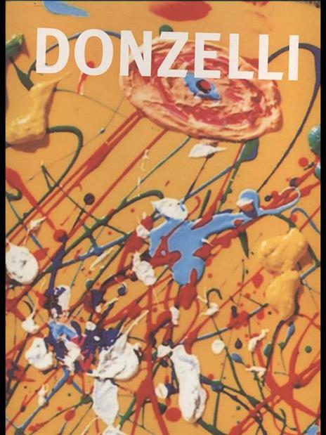 Bruno Donzelli. Atelier Donzelli, segnali ai naviganti - Claudio Cerritelli - copertina