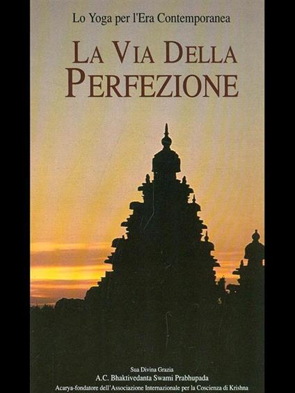La via della perfezione - A. C. Bhaktivedanta Swami Prabhupada - copertina