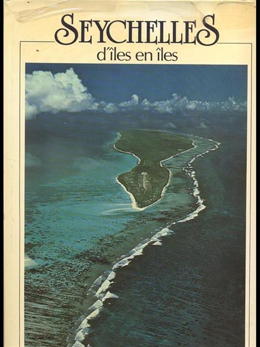 Seychelles. D'iles en iles - Claude Pavard - copertina