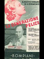 La generazione felice