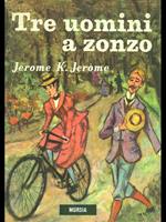 Tre uomini a zonzo