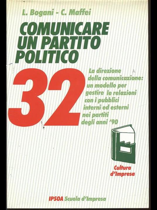 Comunicare un partito politico - Laura Bogani,Claudio Maffei - 4