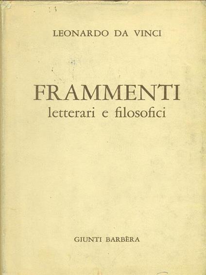 Frammenti letterari e filosofici - Leonardo da Vinci - copertina