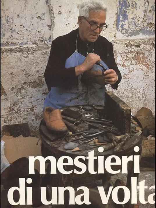 Mestieri di una volta - Pepi Merisio - 4