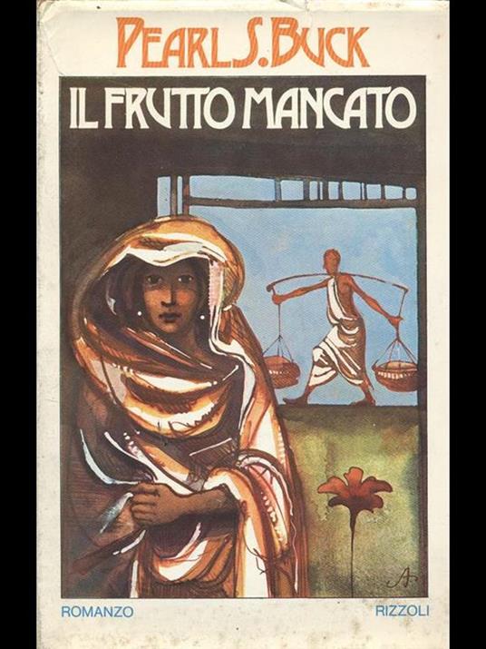 Il Frutto mancato - Pearl S. Buck - copertina