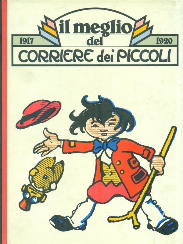 Il meglio del Corriere dei Piccoli 1917-1920
