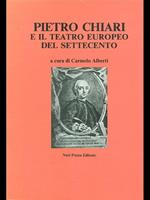 Pietro chiari e il teatro europeodel Settecento