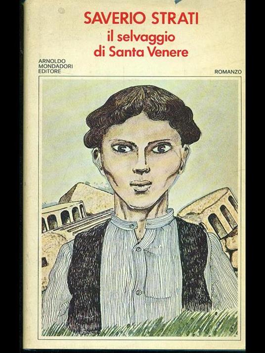 Il selvaggio di Santa Venere - Saverio Strati - copertina