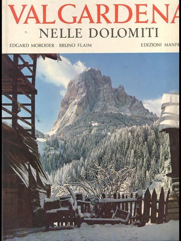 Valgardena nelle dolomiti