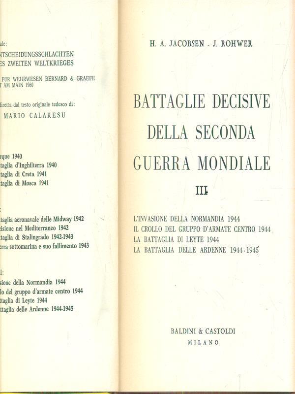 Battaglie decisive della seconda guerra mondiale. Vol 3
