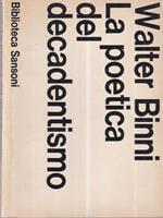 La poetica del decadentismo