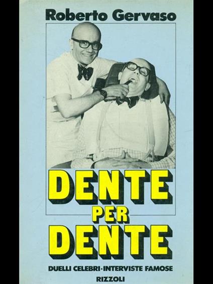 Dente per dente - Roberto Gervaso - copertina