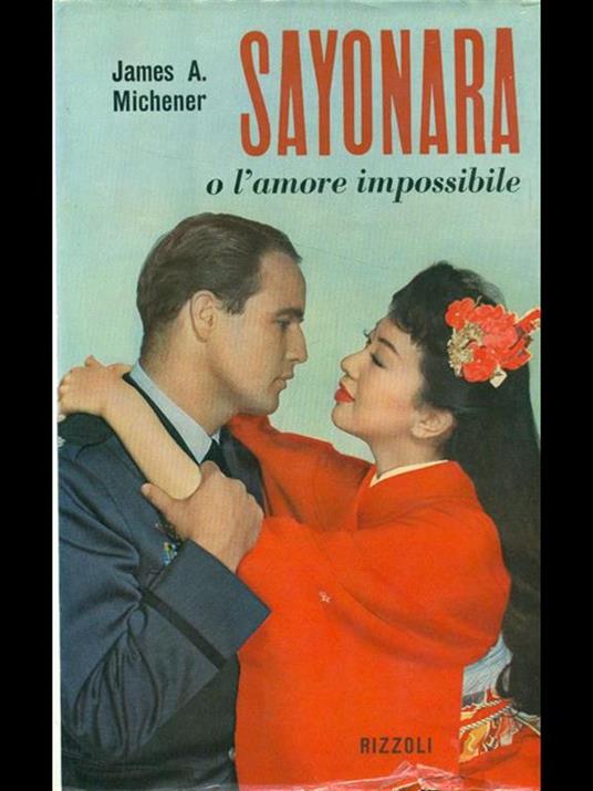 Sayonara o l'amore impossibile - James A. Michener - copertina