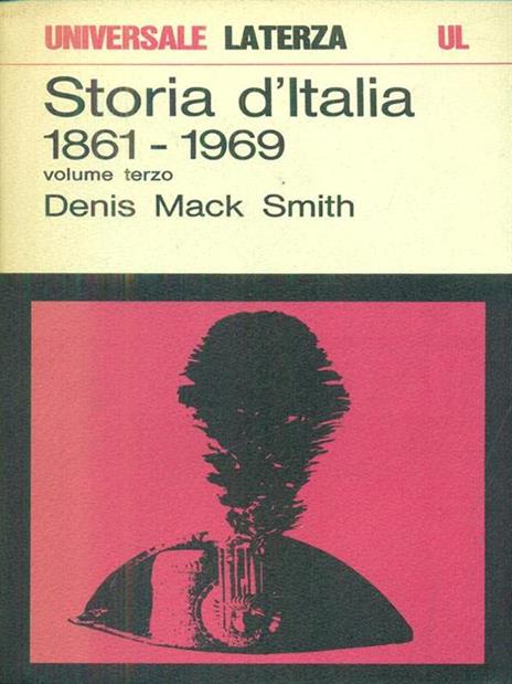 Storia d'Italia 1861-1969. Volume terzo - Denis Mack Smith - copertina
