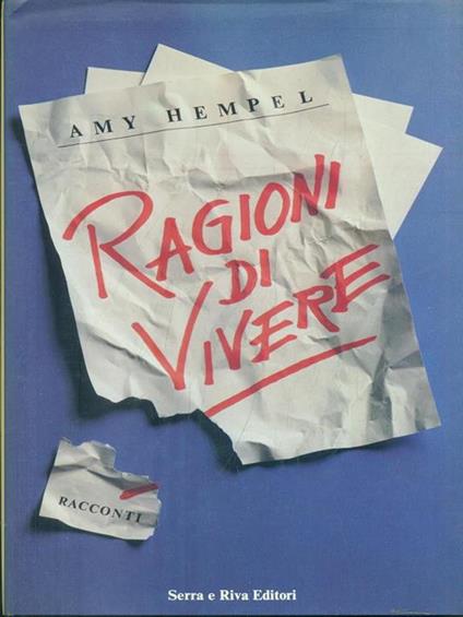 Ragioni di vivere di: Amy Hempel - copertina