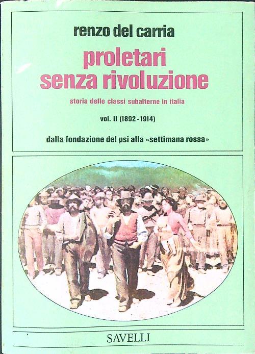 Proletari senza rivoluzione - Vol. II