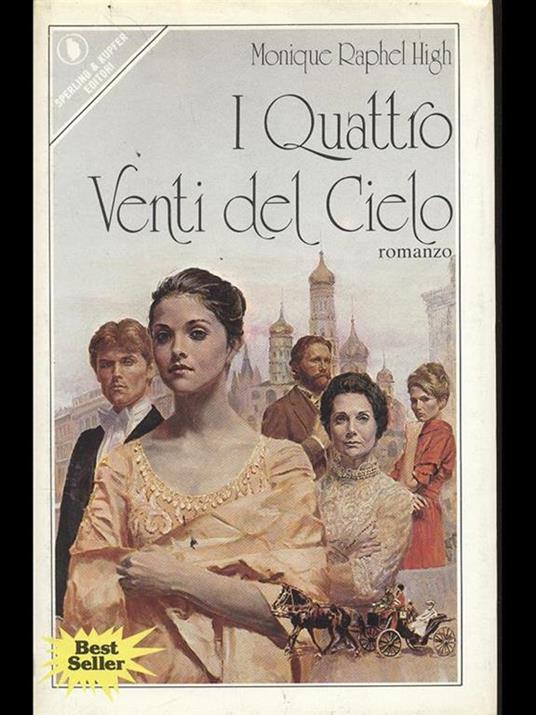 I Quattro Venti del Cielo - Monique Raphael High - copertina