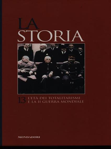 L' età dei totalitarismi e la II Guerra Mondiale - copertina
