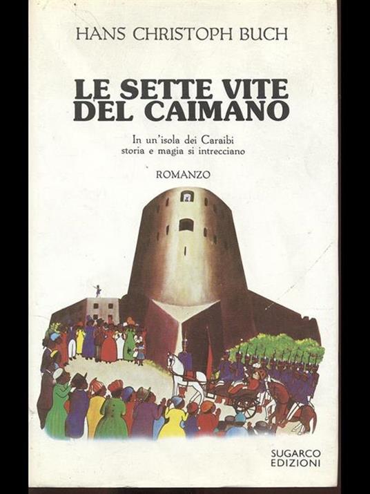 Le sette vite del caimano - copertina