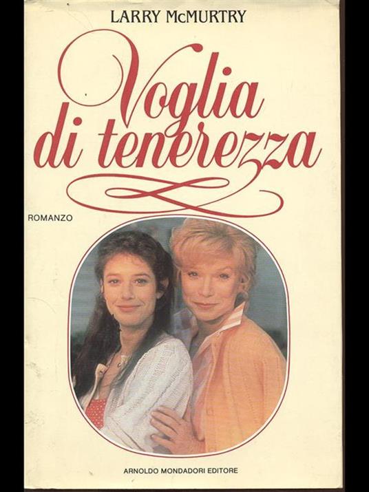Voglia di tenerezza - Larry McMurtry - copertina