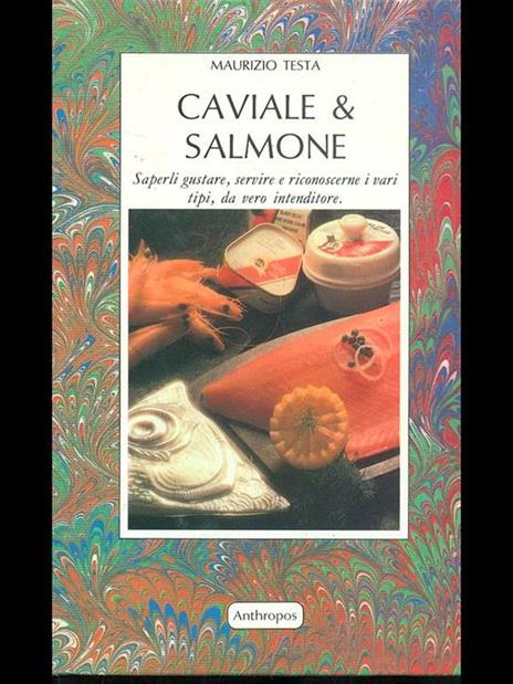 Caviale & salmone - Maurizio Testa - 7