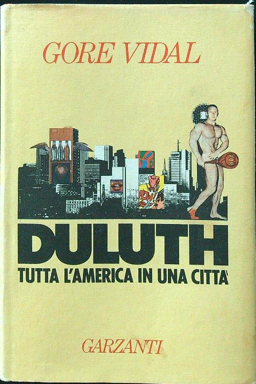 Duluth. Tutta l'America in una città