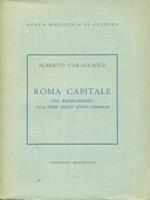 Roma Capitale Dal Risorgimento alla crisi dello stato liberale