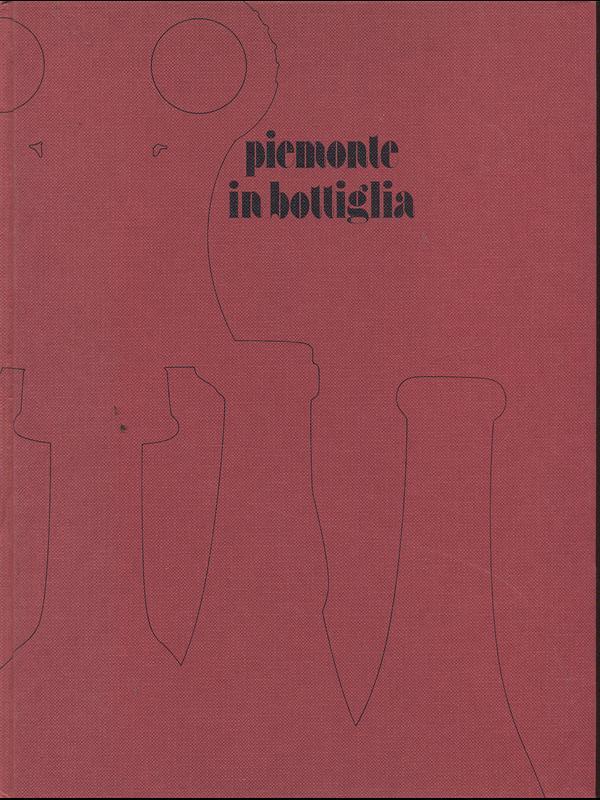 Piemonte in bottiglia