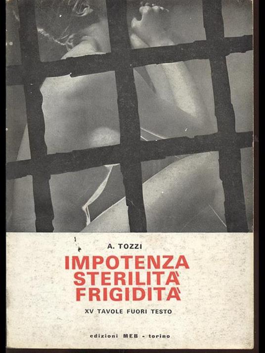 Impotenza sterilità frigidità - A. Tozzi - copertina