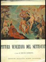 Pittura veneziana del Settecento