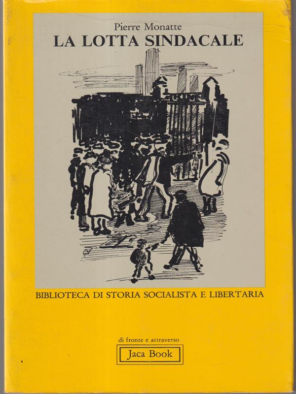 La lotta sindacale