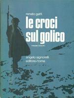 Le croci sul golico. Copia autografata