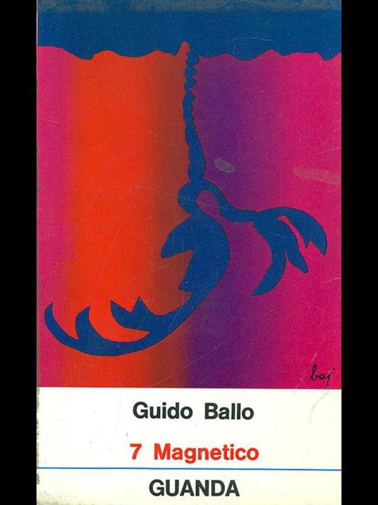 7 magnetico - Guido Ballo - copertina