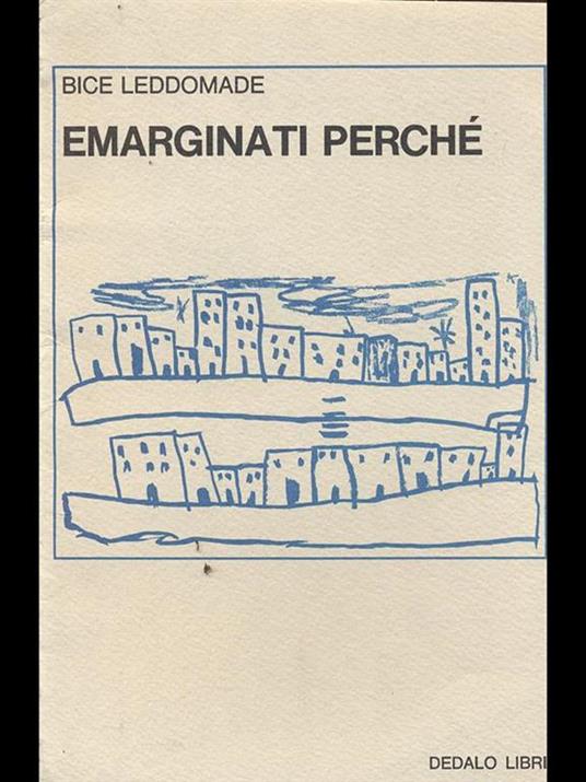 Emarginati perchè - Bice Leddomade - copertina