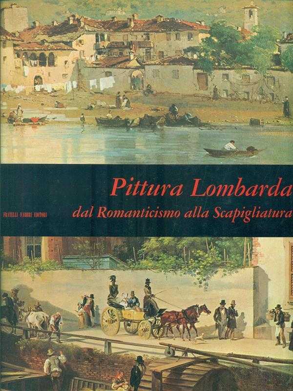Pittura Lombarda dal Romanticismo alla Scapigliatura