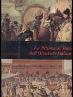 La Pittura di Storia dell'Ottocento Italiano