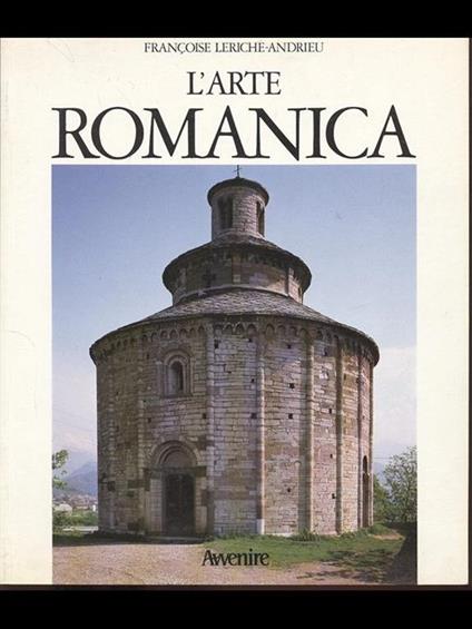 L' Arte Romanica - F. Leriche-Andrieu - copertina