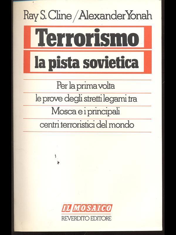 Terrorismo. La pista sovietica