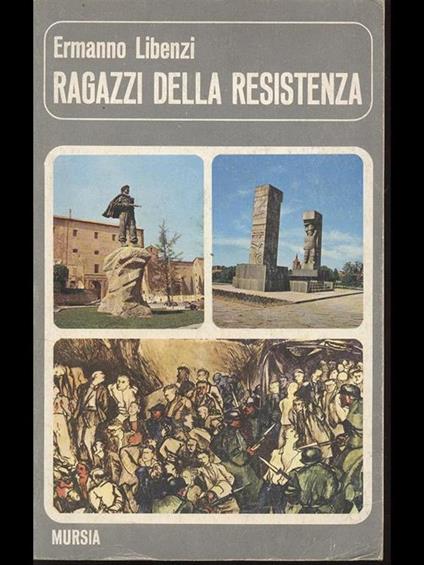 Ragazzi della Resistenza - Ermanno Libenzi - copertina